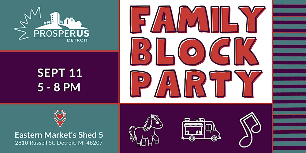 A Day of Joy and Connection: Experience the ProsperUs Detroit Family Block Party 2024