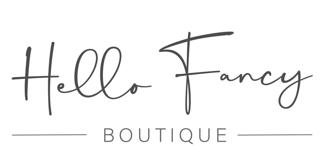 Welcome to Hello Fancy Boutique!